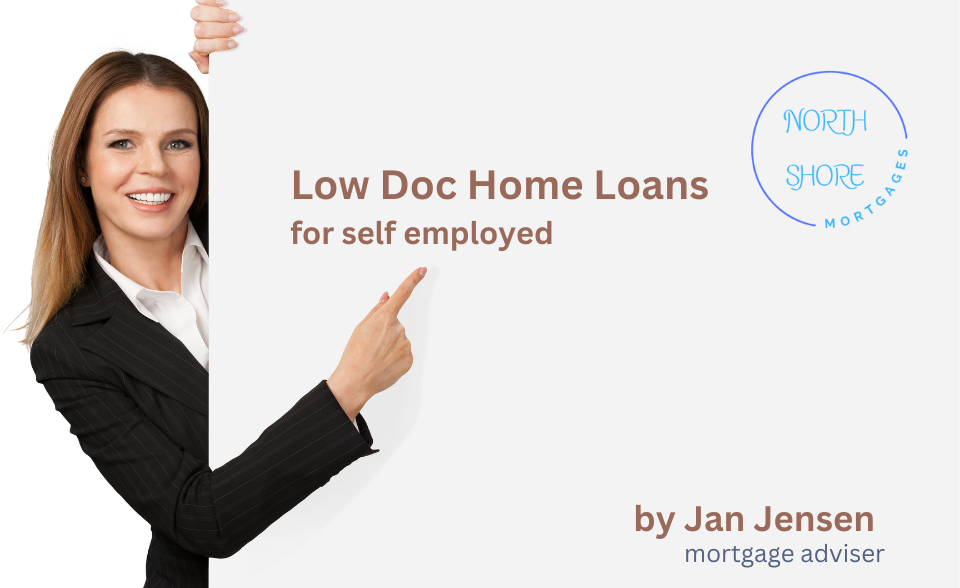 Low Doc Home Loans For Self Employed North Shore Mortgages