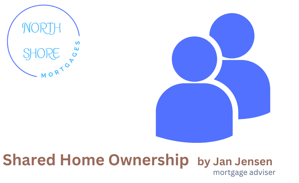 Shared Home Ownership North Shore Mortgages